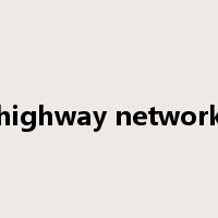 highway network是什么意思