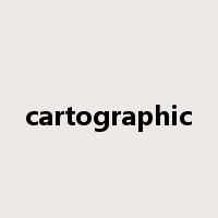 cartographic是什么意思