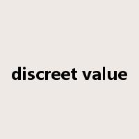 discreet value是什么意思