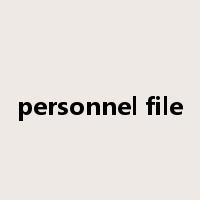 personnel file是什么意思