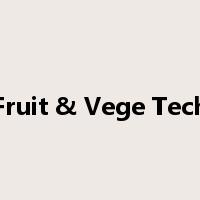 Fruit & Vege Tech是什么意思