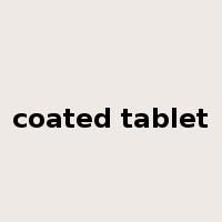 coated tablet是什么意思