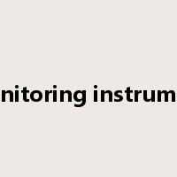 monitoring instrument是什么意思