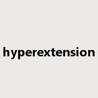hyperextension是什么意思