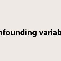 confounding variables是什么意思