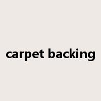 carpet backing是什么意思