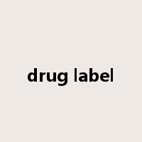 drug label是什么意思