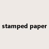 stamped paper是什么意思