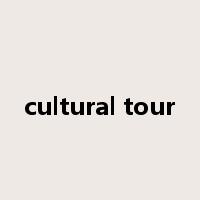 cultural tour是什么意思