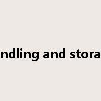 handling and storage是什么意思
