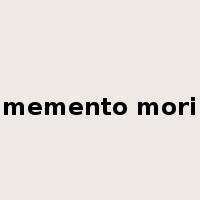 memento mori是什么意思