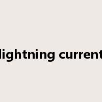 lightning current是什么意思