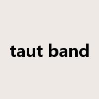 taut band是什么意思