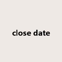 close date是什么意思
