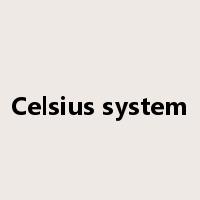 Celsius system是什么意思