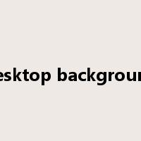 desktop background是什么意思