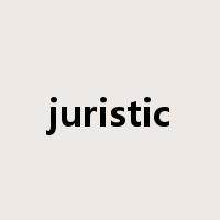 juristic是什么意思