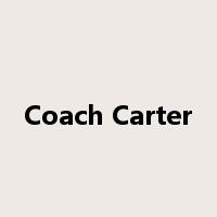 Coach Carter是什么意思