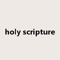holy scripture是什么意思