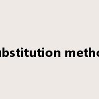 substitution method是什么意思