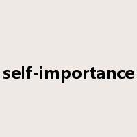 self-importance是什么意思