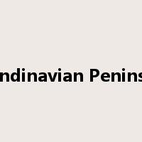 Scandinavian Peninsula是什么意思