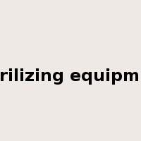 sterilizing equipment是什么意思