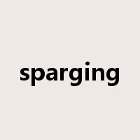 sparging是什么意思