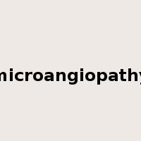 microangiopathy是什么意思