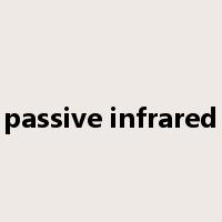 passive infrared是什么意思