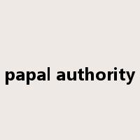 papal authority是什么意思