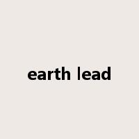 earth lead是什么意思
