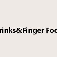 Drinks&Finger Food是什么意思