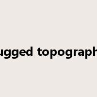 rugged topography是什么意思