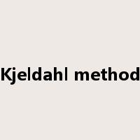 Kjeldahl method是什么意思