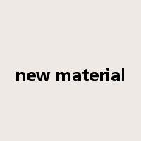 new material是什么意思