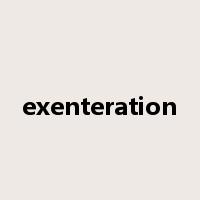 exenteration是什么意思
