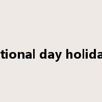 national day holidays是什么意思