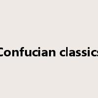 Confucian classics是什么意思