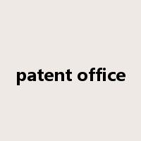 patent office是什么意思