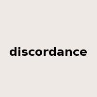 discordance是什么意思