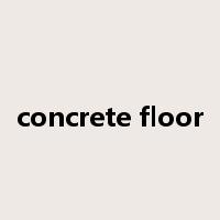 concrete floor是什么意思