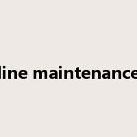 line maintenance是什么意思