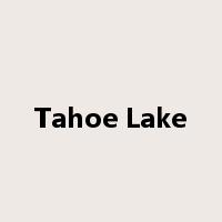 Tahoe Lake是什么意思