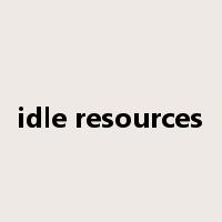 idle resources是什么意思
