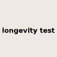longevity test是什么意思