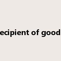 recipient of goods是什么意思