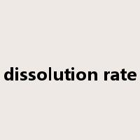dissolution rate是什么意思