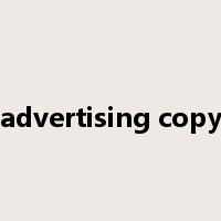 advertising copy是什么意思