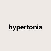 hypertonia是什么意思